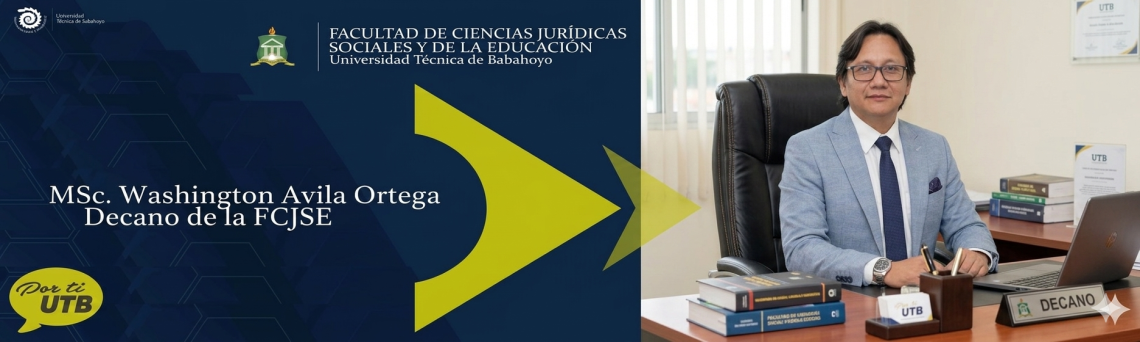 MSc. Washigton Ávila ortega - Decano de la FCJSE